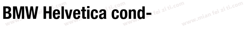 BMW Helvetica cond字体转换